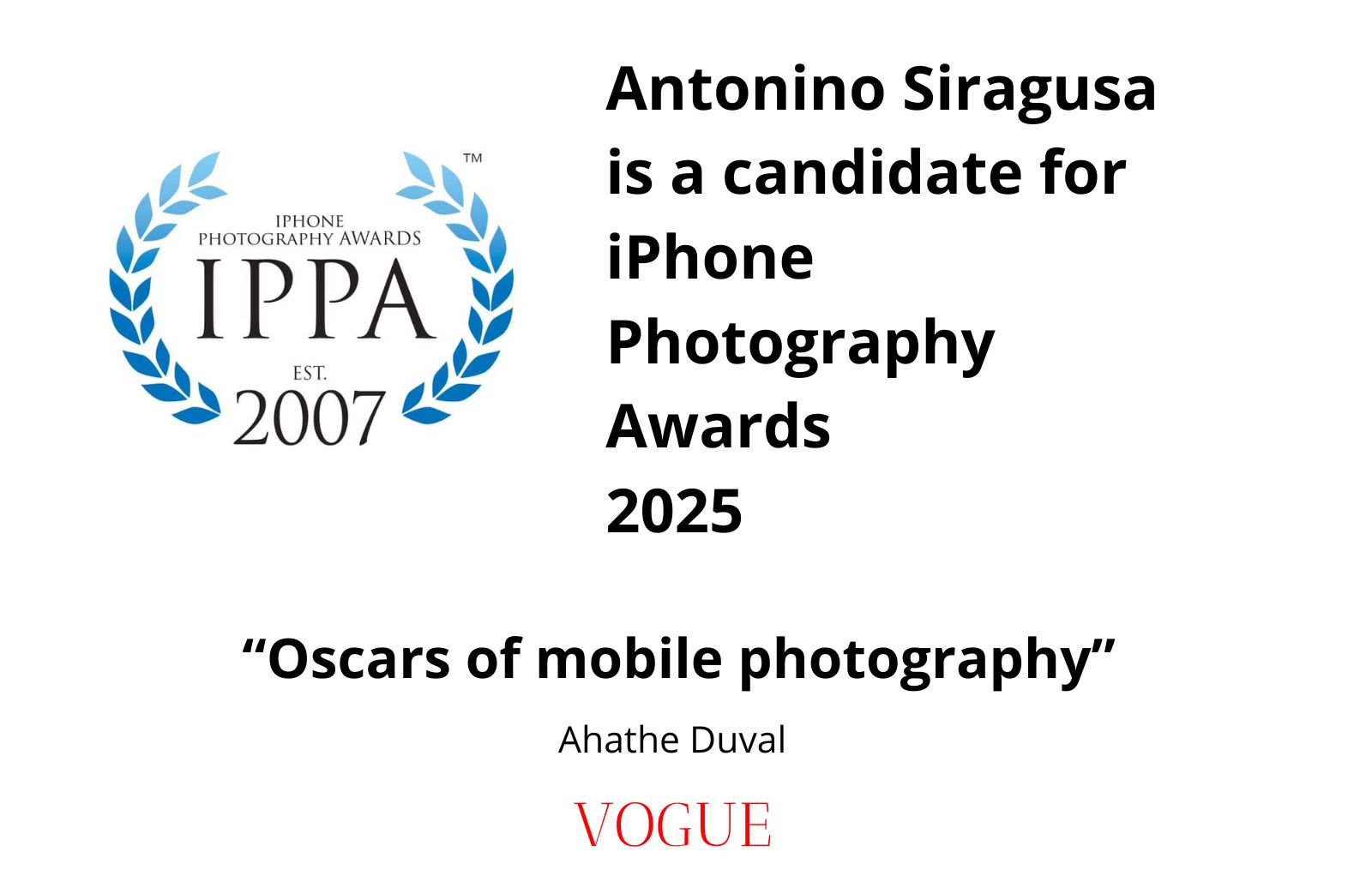 Candidate for iPHONE PHOTOGRAPHY AWARDS 2025